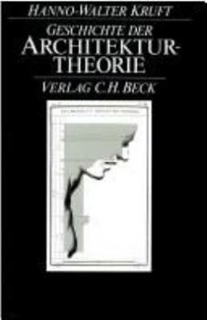 Paperback Geschichte der Architekturtheorie. Studienausgabe. Von der Antike bis zur Gegenwart. [German] Book