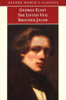 Paperback The Lifted Veil: Brother Jacob Book