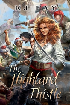 Paperback The Highland Thistle (Modern Action & Adventure Historical Fiction with Classic Style!) Book