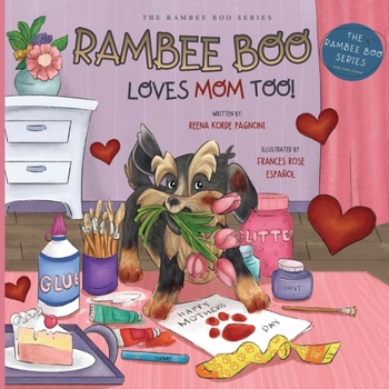 Paperback Rambee Boo Loves Mom Too! Book