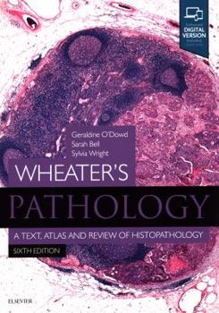 Paperback Wheater's Pathology: A Text, Atlas and Review of Histopathology Book