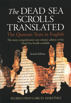 Paperback The Dead Sea Scrolls Translated: The Qumran Texts in English Book