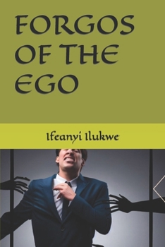 Paperback Forgos of the Ego Book