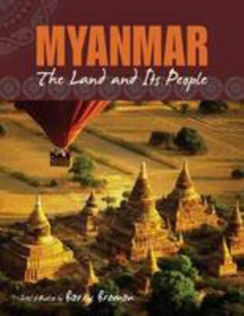 Paperback Myanmar: The Land and Its People Book