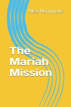 Paperback The Mariah Mission Book