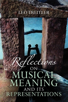 Paperback Reflections on Musical Meaning and Its Representations Book