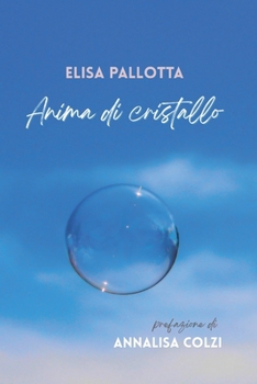 Paperback Anima di cristallo [Italian] Book