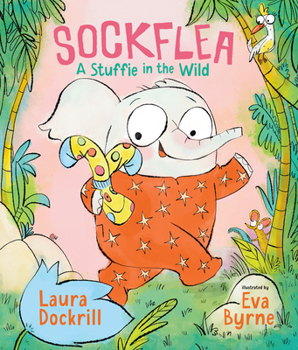 Hardcover Sockflea: A Stuffie in the Wild Book
