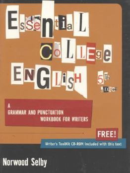 Paperback Essential College English: A Grammar and Punctuation Workbook for Writers Book