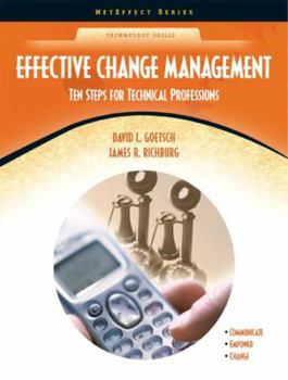 Paperback Effective Change Management: Ten Steps for Technical Professions Book