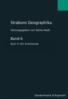 Hardcover Strabons Geographika Band 6: Buch V-VIII: Kommentar [German] Book