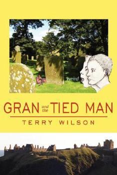 Paperback Gran and the Tied Man Book