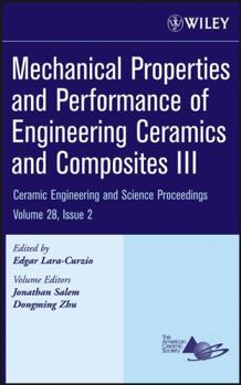 Hardcover Mechanical Properties and Performance of Engineering Ceramics and Composites III, Volume 28, Issue 2 Book