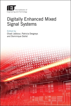 Hardcover Digitally Enhanced Mixed Signal Systems Book