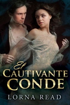 Paperback El Cautivante Conde: Edici?n de Letra Grande [Spanish] Book