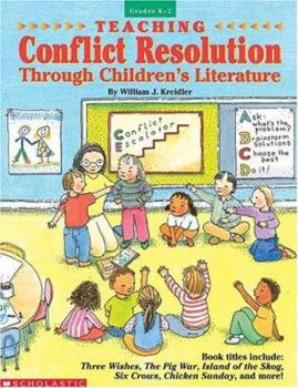 Paperback Teaching Conflict Resolution Through Children's Literature Book