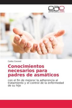 Paperback Conocimientos necesarios para padres de asmáticos [Spanish] Book