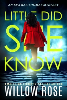Paperback Little Did She Know: An intriguing, addictive mystery novel Book