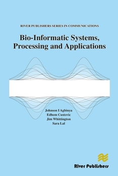 Paperback Bio-Informatic Systems, Processing and Applications Book