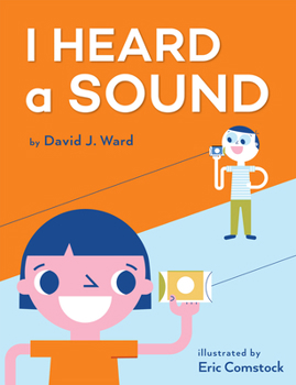 Hardcover I Heard a Sound Book