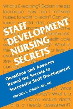 Paperback Staff Development Nursing Secrets Book
