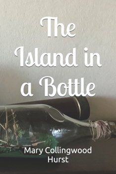 Paperback The Island in a Bottle Book