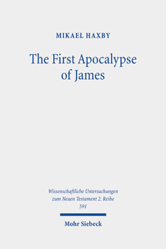 Paperback The First Apocalypse of James: Martyrdom and Sexual Difference Book