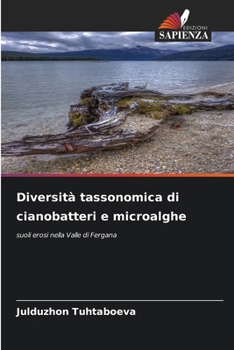 Paperback Diversità tassonomica di cianobatteri e microalghe (Italian Edition) [Italian] Book
