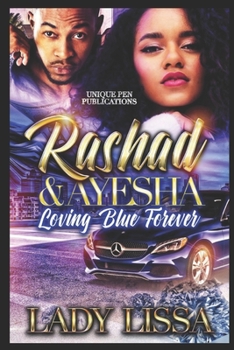 Paperback Rashad & Ayesha: Loving Blue Forever Book