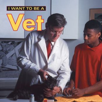 Paperback I Want to Be a Vet Book