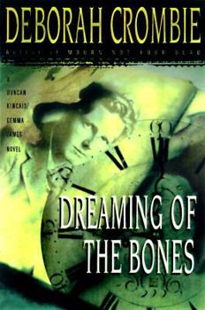 Dreaming Of The Bones - Book #5 of the Duncan Kincaid & Gemma James