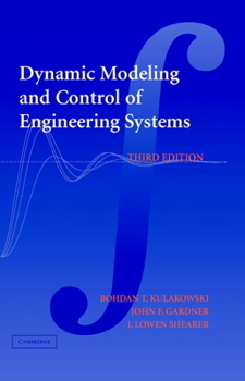 Hardcover Dynamic Modeling and Control of Engineering Systems Book