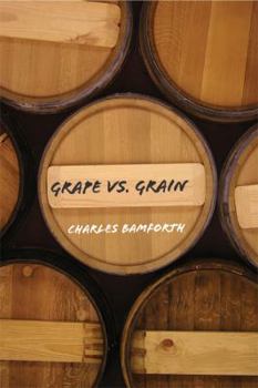 Hardcover Grape vs. Grain Book