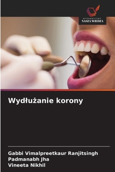 Wydluzanie korony (Polish Edition)