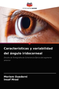Paperback Características y variabilidad del ángulo iridocorneal [Spanish] Book