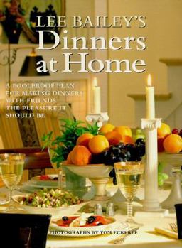 Hardcover Lee Bailey's Dinners at Home Book
