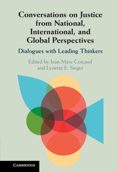 Hardcover Conversations on Justice from National, International, and Global Perspectives Book