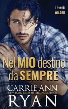 Paperback Nel mio destino da sempre Book