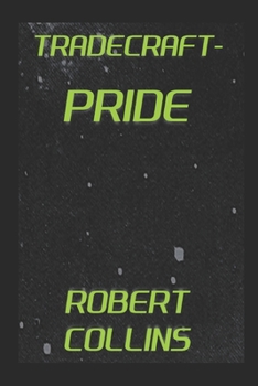 Paperback Tradecraft: Pride Book