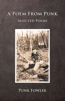 Paperback A Poem From Punk: Selected Poems Book
