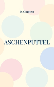 Paperback Aschenputtel: Gedichtsammlung [German] Book