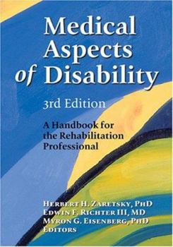 Hardcover Medical Aspects of Disability: A Handbook for the Rehabilitation Professional, 3rd Edition Book