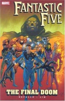 Paperback Fantastic Five: The Final Doom Book