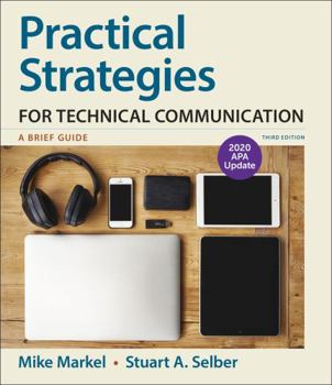Paperback Practical Strategies for Technical Communication with 2020 APA Update: A Brief Guide Book