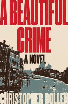 Hardcover A Beautiful Crime Book