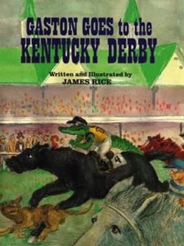 Hardcover Gaston(r) Goes to the Kentucky Derby Book