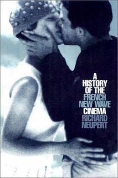 Paperback A History of the French New Wave Cinema Book