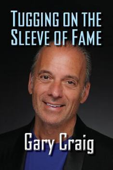 Paperback Tugging on the Sleeve of Fame Book