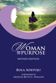 Paperback Woman on Purpose: Revised Edition Book