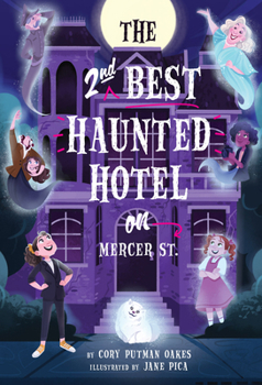 Hardcover The Second-Best Haunted Hotel on Mercer Street Book